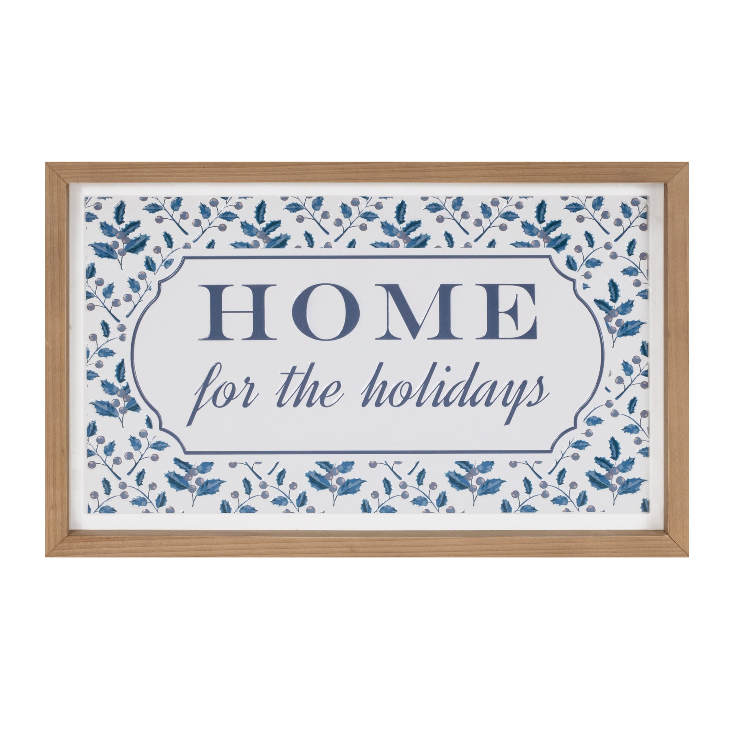Home for the Holidays Sign 15.5"L x 9.5"H MDF/Wood