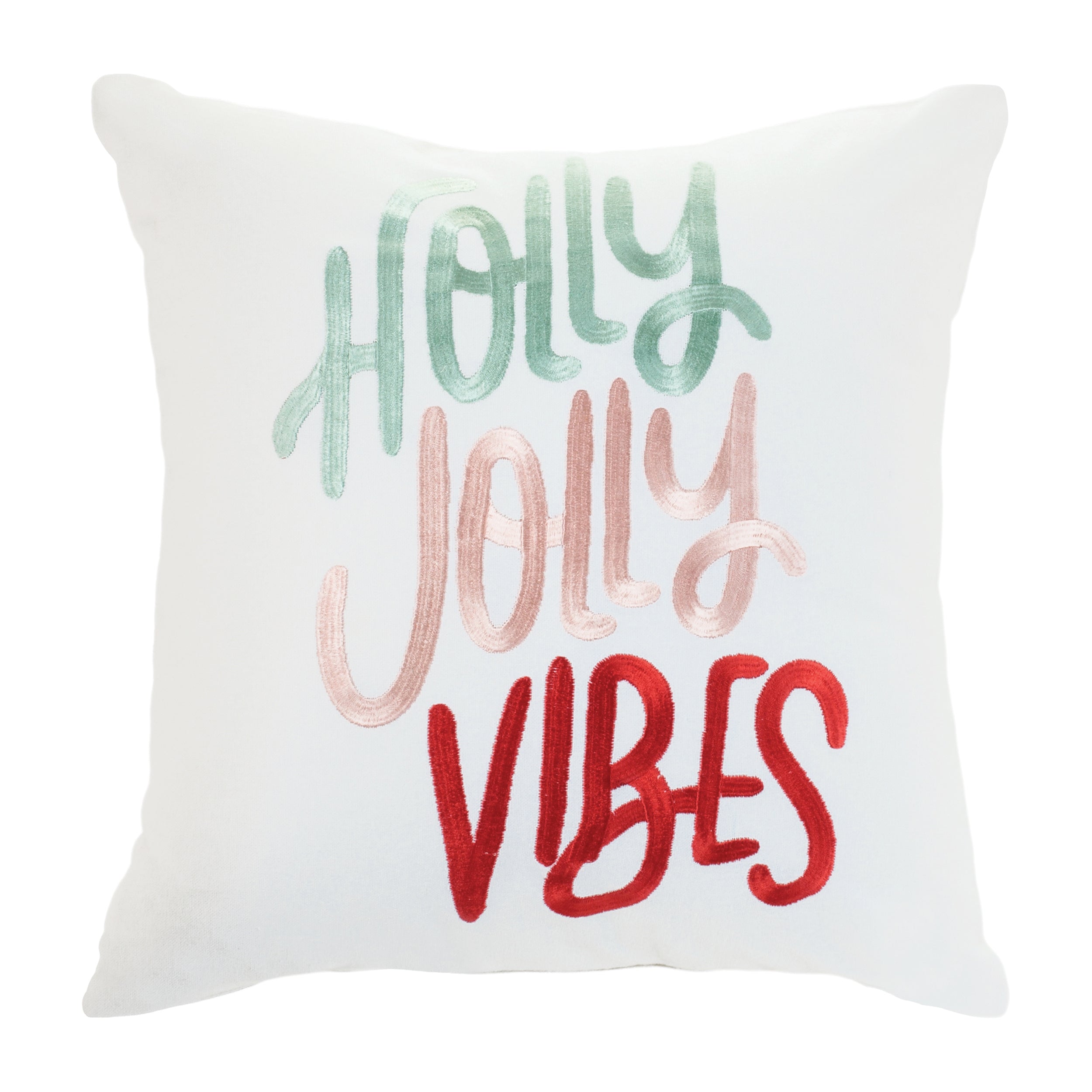 Holly Jolly Vibes Pillow 16”SQ Cotton