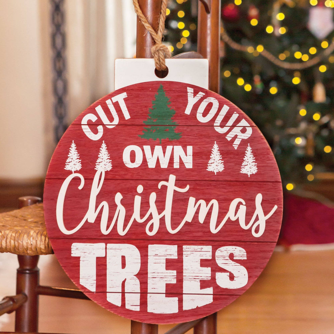 "Cut Your Own Tree" Ornament Sign