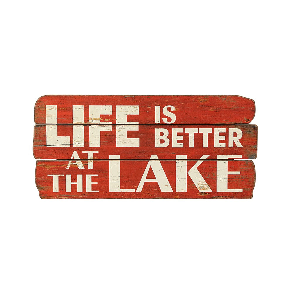 "Better at the lake" Wall Décor