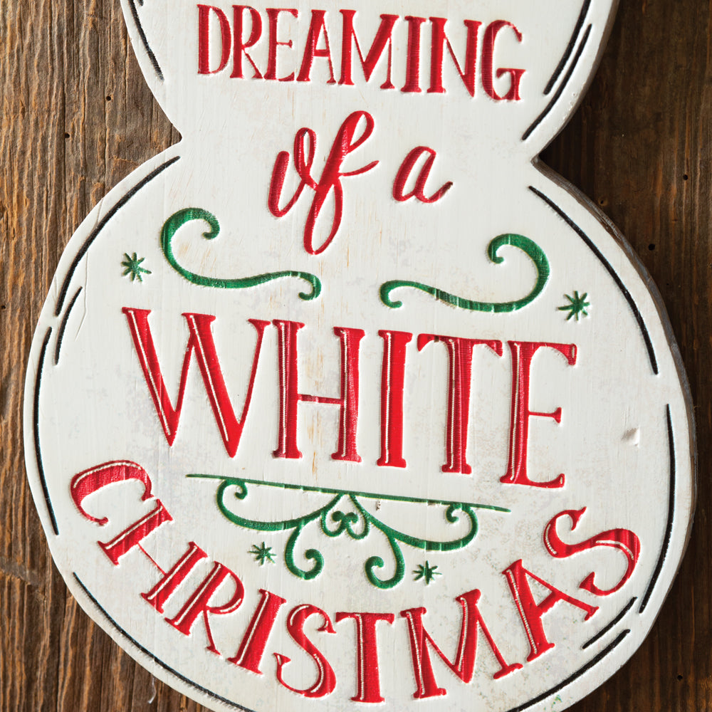 Dreaming Of A White Christmas Wooden Snowman