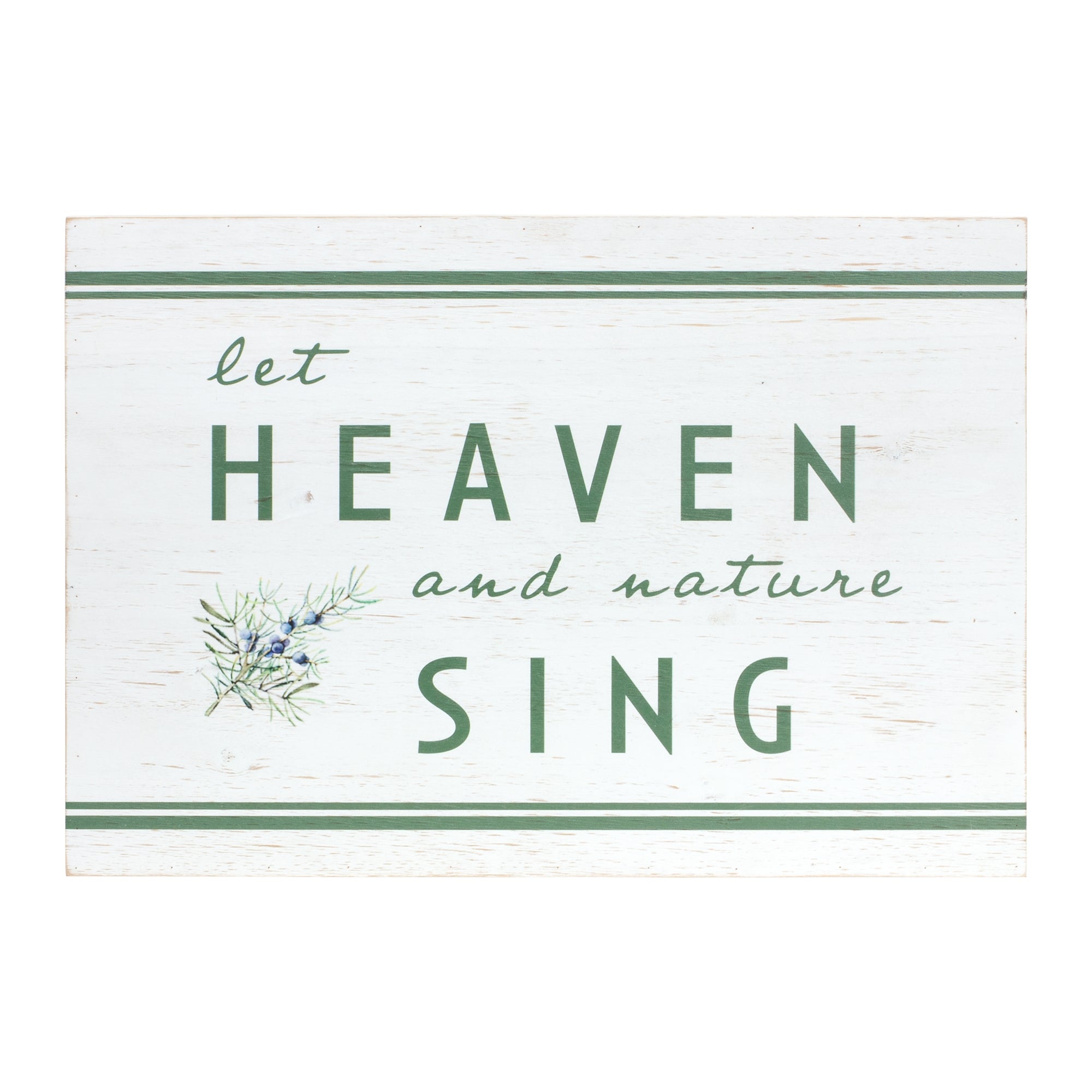 Heaven and Nature Sing Sign 20"L x 14"H Wood