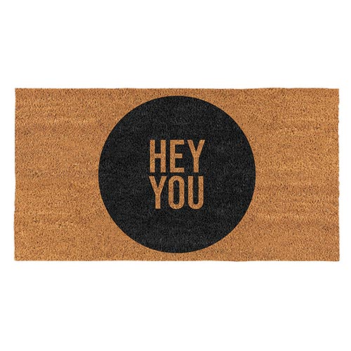 "Hey You" Coir Doormat