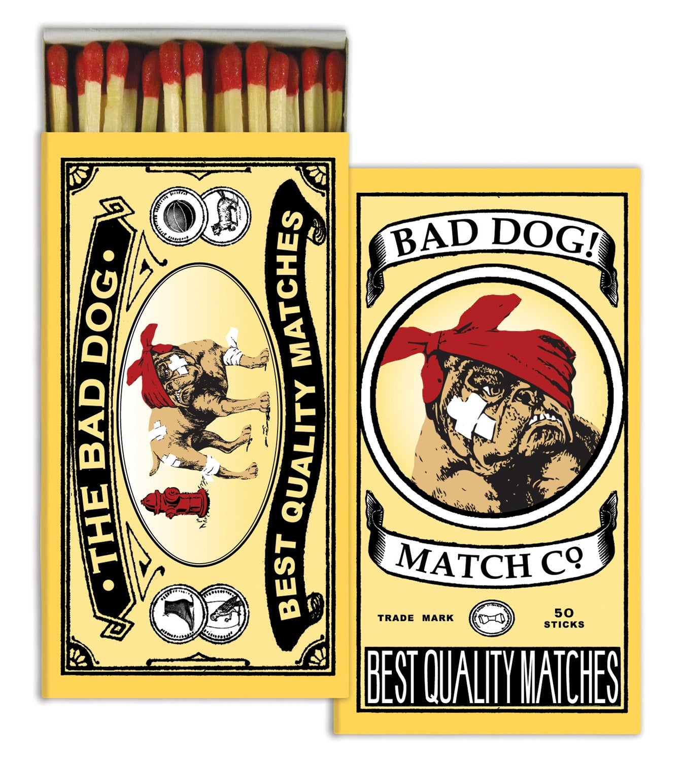 Matches - Bad Dog