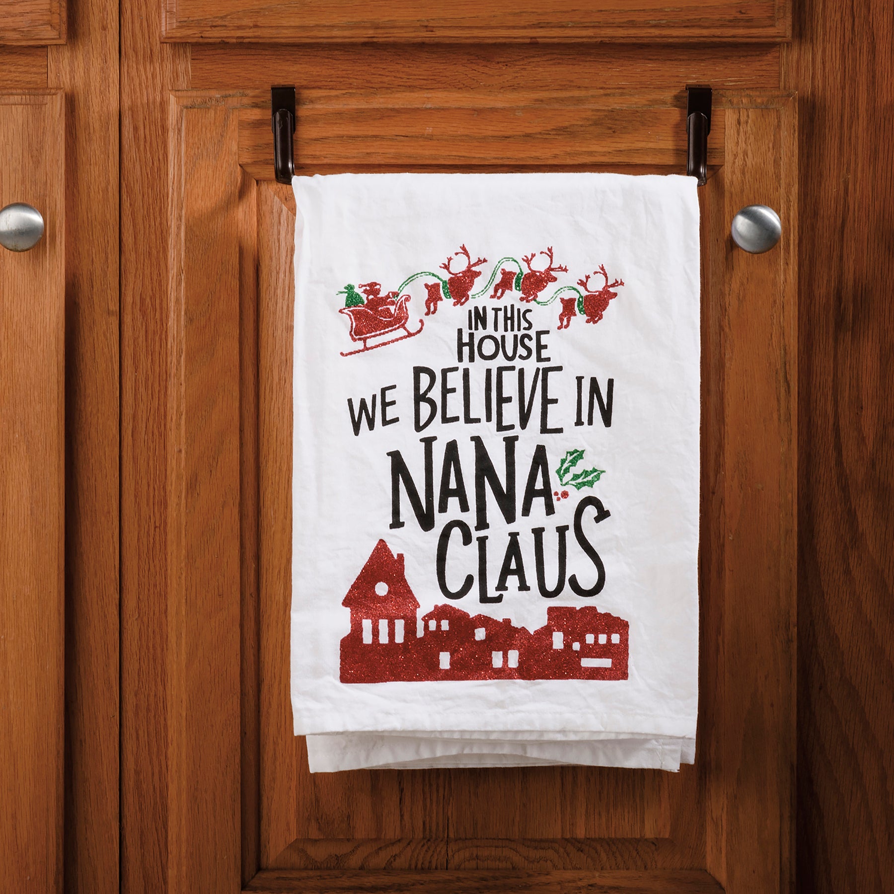 We Believe in Nana Claus Towel