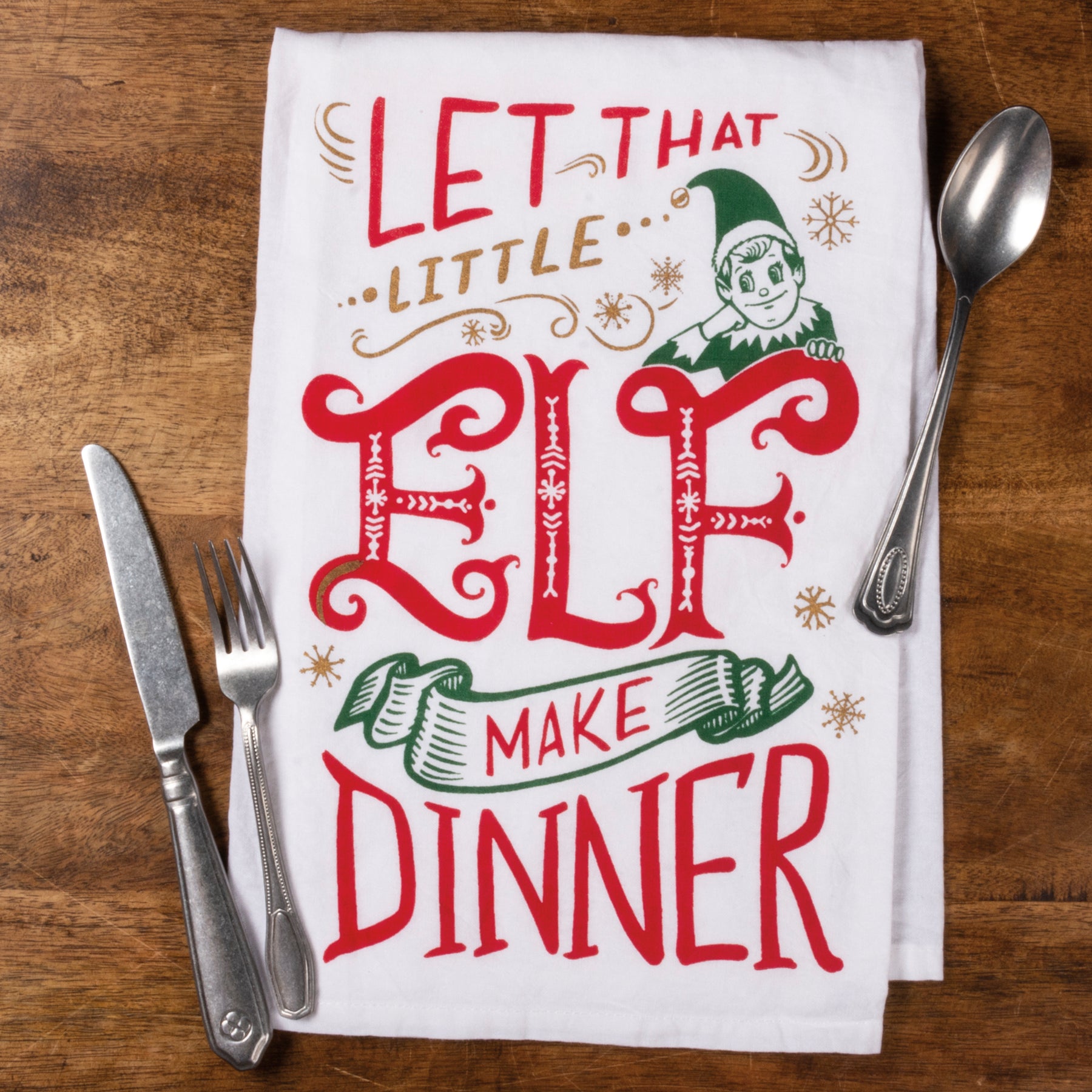 "Let The Elf Make Dinner" Towel