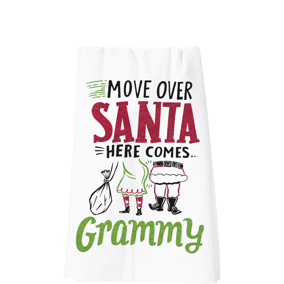 Move Over Santa - Granny Towel